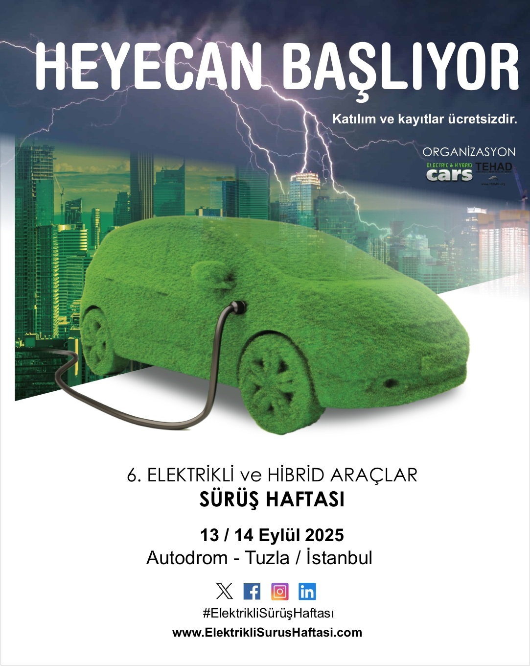 6. Elektrikli ve Hibrit Araçlar Sürüş Haftası Başlıyor!